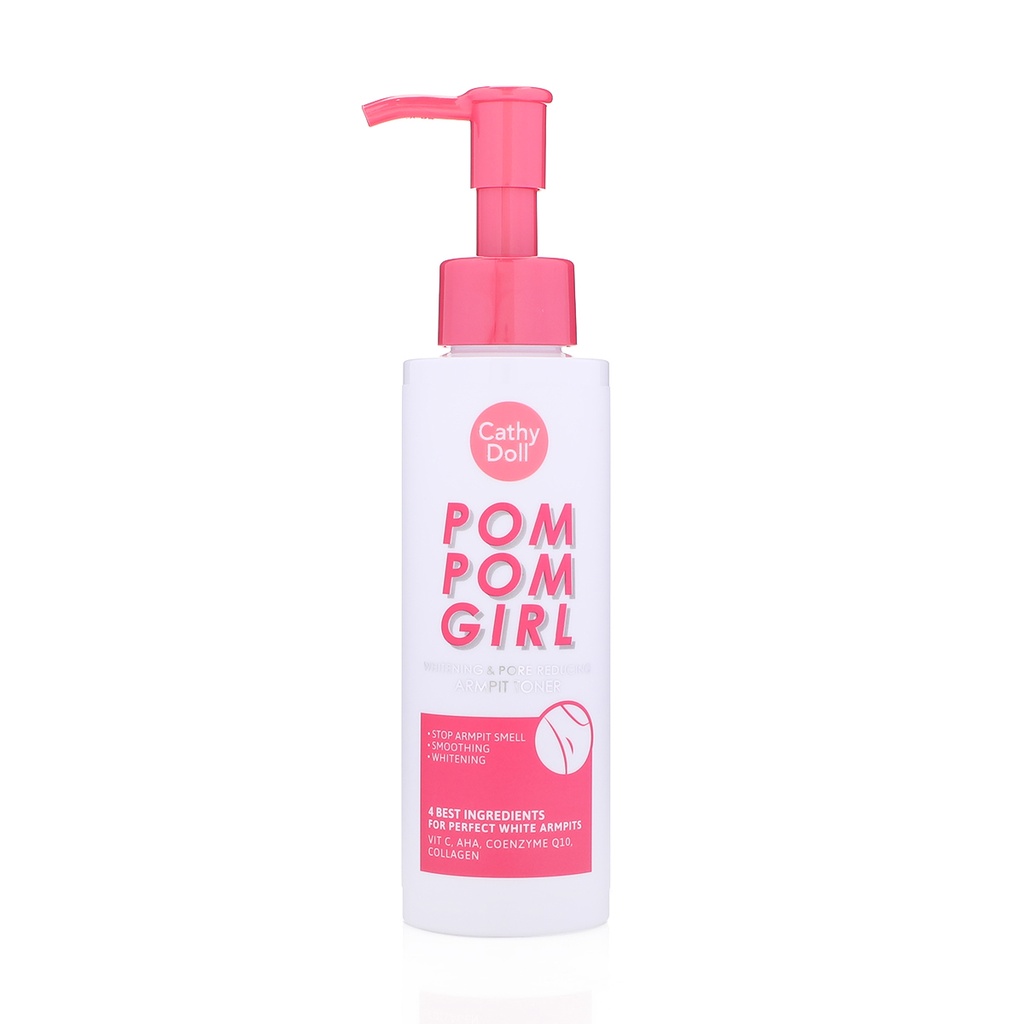 CATHY DOLL POM POM GIRL WHITENING &amp; PORE REDUCING ARMPIT TONER 120ML